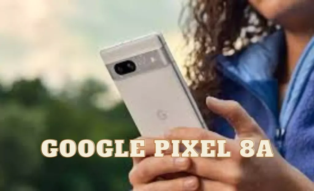 Google Pixel 8a