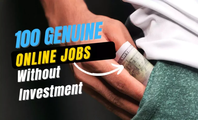 100 genuine online jobs without investment